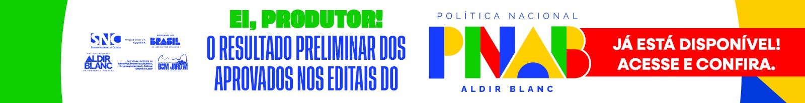 O RESULTADO PRELIMINAR DOS APROVADOS NOS EDITAIS DO PNAB